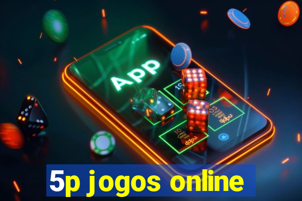 5p jogos online